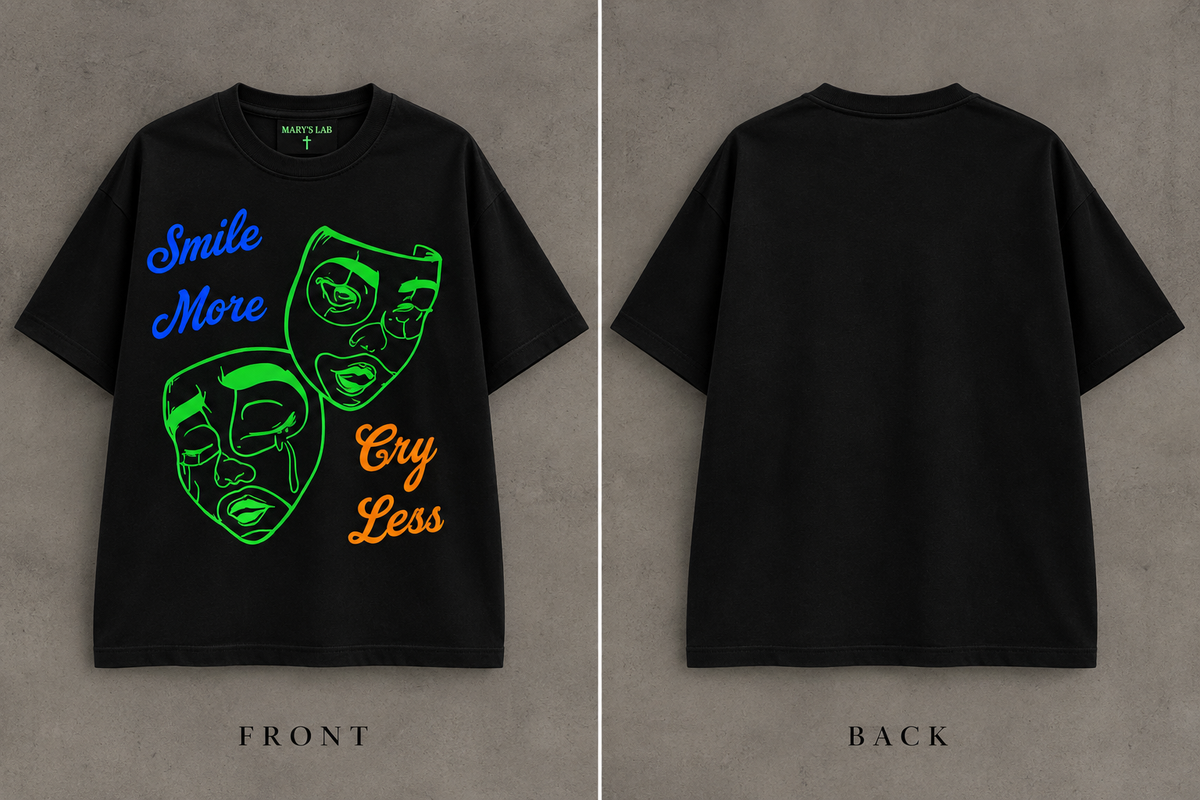 Smile More, Cry Less T-Shirt